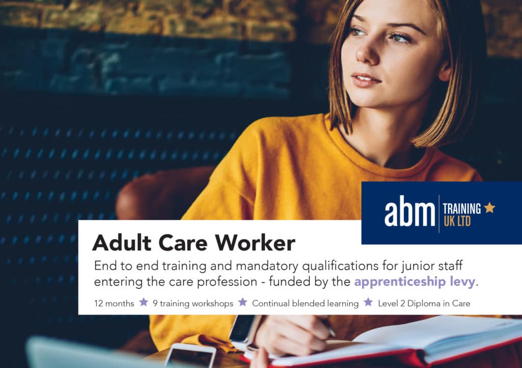 ABM Apprenticeships in Kent and the South East. Adult Care Apprenticeships
